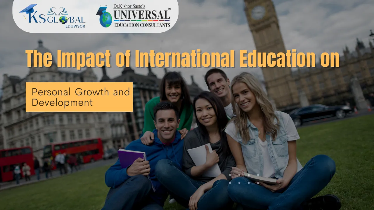 The Impact of International Education on Personal Growth and Development